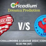 COH vs KWM Dream11 Prediction KCC T20 Challengers A League 2024 1st Semi-Final