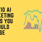 11 Best AI Marketing Tools You Should Use (Updated 2022)