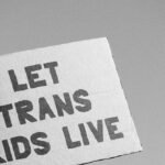 “We’ve seen a lot more hate”: Transsexuals are already afraid