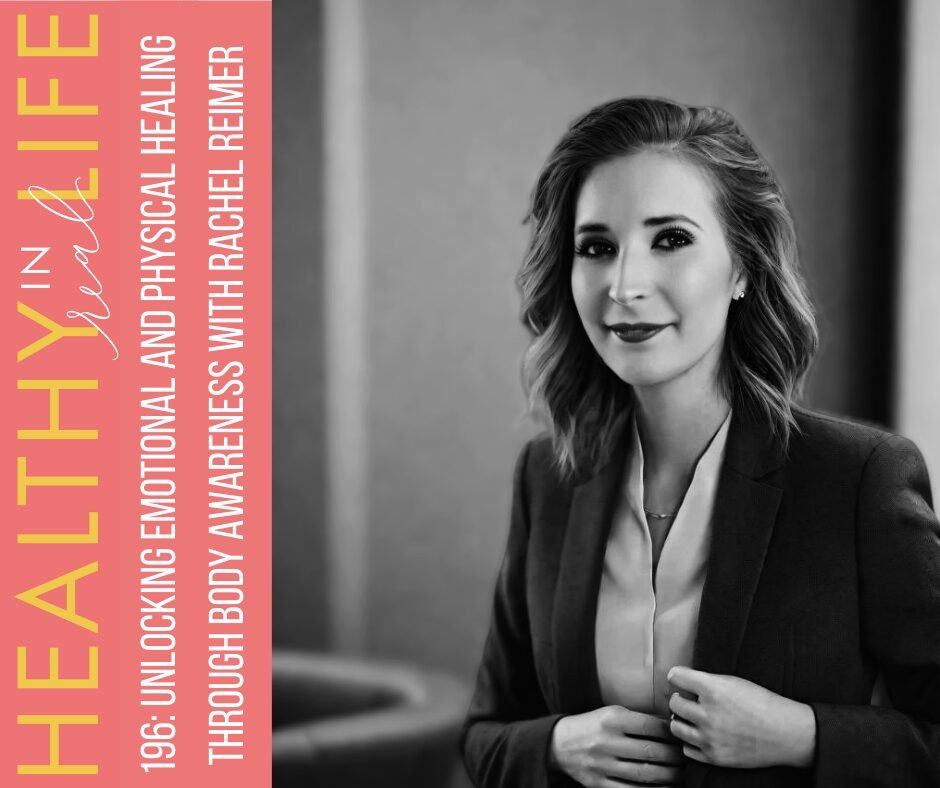 Unleash emotional and physical healing through body awareness with Rachel Reimer