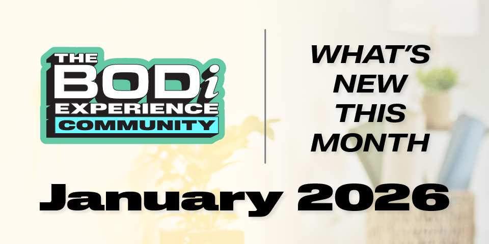 What’s NEW in January 2026 for the BODi Experience Community?