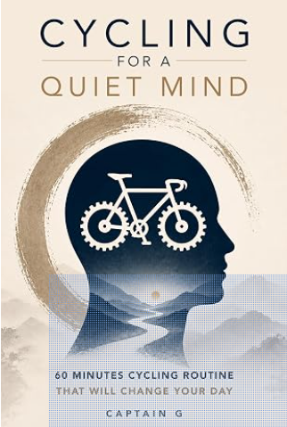 Cycling for a Peaceful Mind – BionicOldGuy